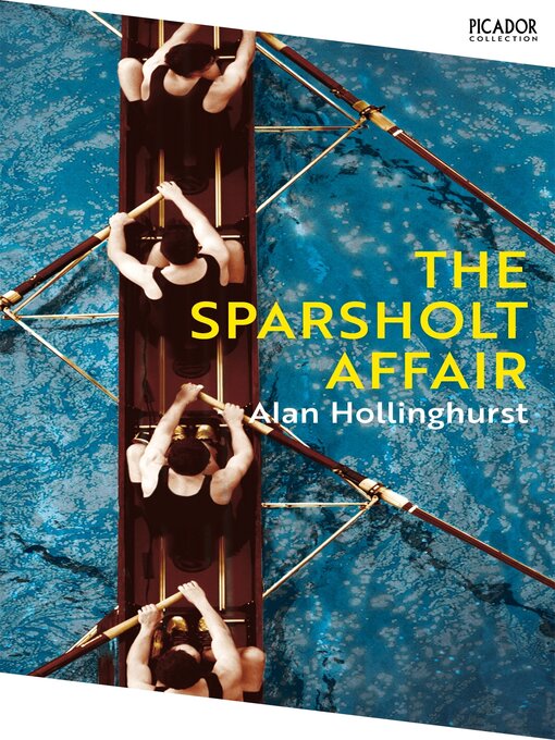 Title details for The Sparsholt Affair by Alan Hollinghurst - Available